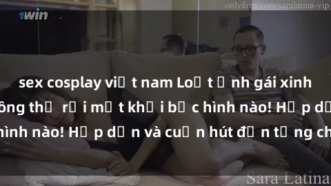 sex cosplay việt nam Loạt ảnh gái xinh sex nóng bỏng, không thể rời mắt khỏi bức hình nào! Hấp dẫn và cuốn hút đến từng chi tiết.