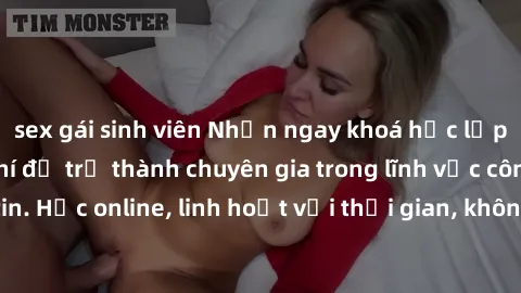 sex gái sinh viên Nhận ngay khoá học lập trình Java miễn phí để trở thành chuyên gia trong lĩnh vực công nghệ thông tin. Học online, linh hoạt với thời gian, không giới hạn địa điểm. Đăng ký ngay!